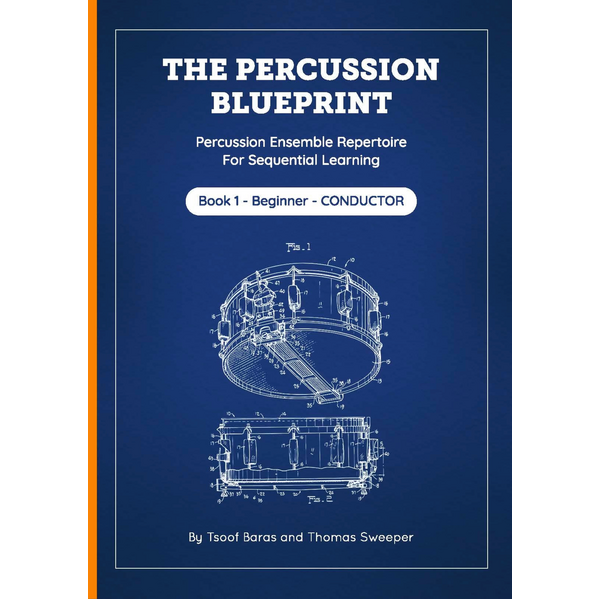 The Percussion Blueprint - Conductor