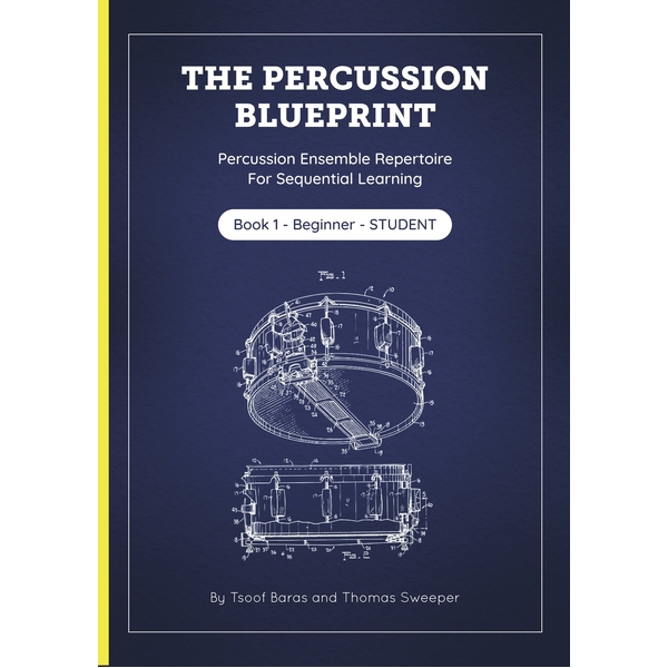 The Percussion Blueprint - Student