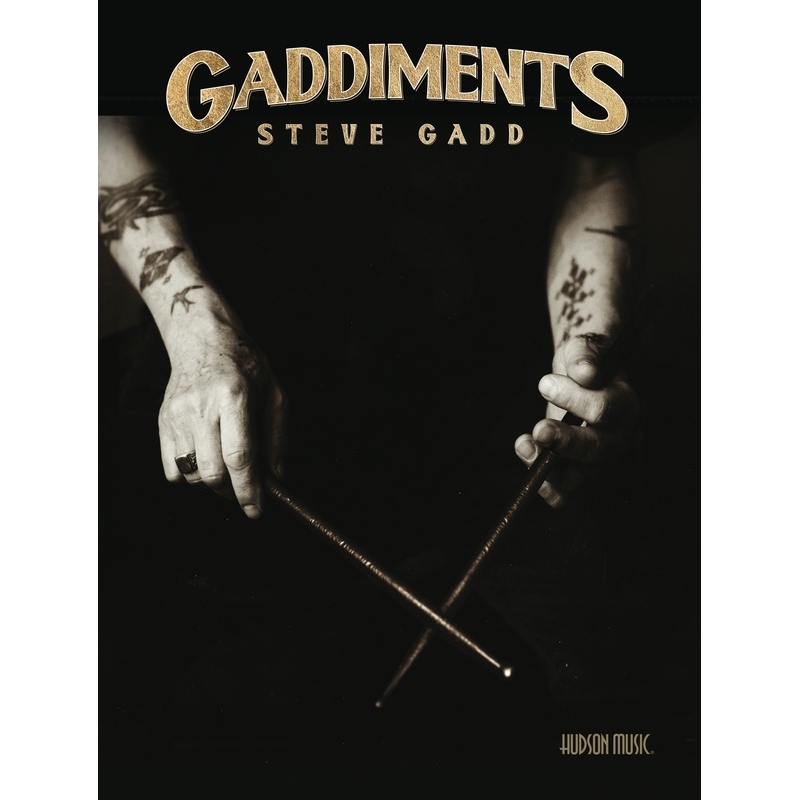 Steve Gadd - Gaddiments