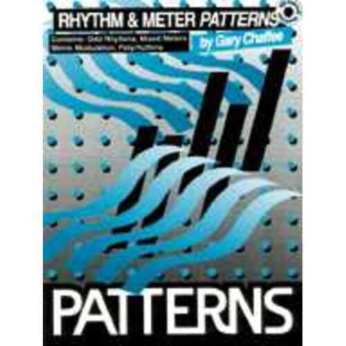 Gary Chaffee Patterns: Rhythm & Meter Patterns