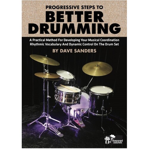 Progressive Steps to Better Drumming - Dave Sanders