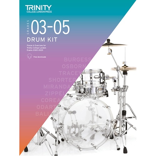 Trinity Drum Kit Grade 3-5 Exam Pieces 2020-2023