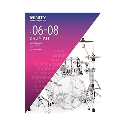 Trinity Drum Kit Grades 6-8 Exam Pieces 2020-2023